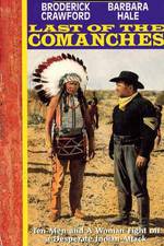 Watch Last of the Comanches 123MoviesFree
