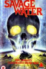 Watch Savage Water 123MoviesFree