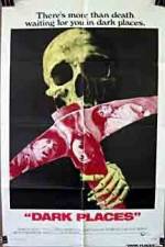 Watch Dark Places 123MoviesFree