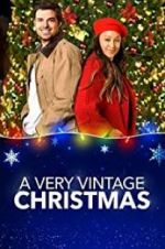 Watch A Very Vintage Christmas 123MoviesFree