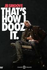 Watch Jb Smoove: That's How I Dooz It 123MoviesFree