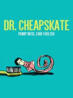Watch Dr. Cheapskate 123MoviesFree