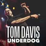 Watch Tom Davis: Underdog (TV Special 2024) 123MoviesFree