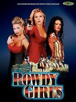Watch The Rowdy Girls 123MoviesFree