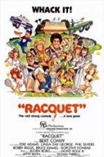 Watch Racquet 123MoviesFree
