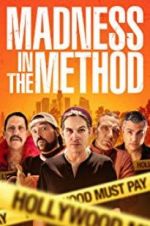 Watch Madness in the Method 123MoviesFree