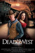 Watch Dead West 123MoviesFree