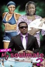 Watch End Of Soul Mate 2 123MoviesFree