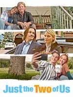 Watch Just the Two of Us 123MoviesFree