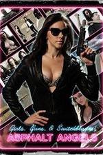 Watch Asphalt Angels 123MoviesFree
