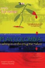 Watch Plan Colombia: Cashing in on the Drug War Failure 123MoviesFree