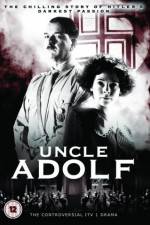 Watch Uncle Adolf 123MoviesFree