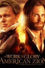 Watch The Work and the Glory II: American Zion 123MoviesFree