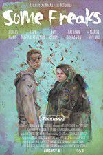 Watch Some Freaks 123MoviesFree
