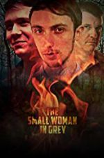 Watch The Small Woman in Grey 123MoviesFree