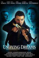 Watch Undying Dreams 123MoviesFree