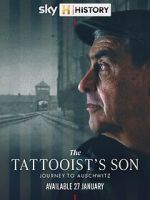 Watch The Tattooist\'s Son: Journey to Auschwitz 123MoviesFree