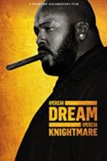 Watch American Dream/American Knightmare 123MoviesFree