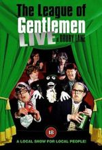 Watch The League of Gentlemen: Live at Drury Lane 123MoviesFree