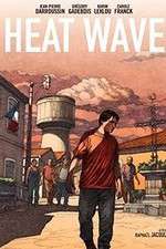 Watch Heat Wave 123MoviesFree