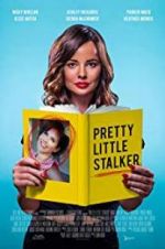 Watch Pretty Little Stalker 123MoviesFree