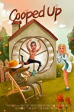 Watch Cooped Up 123MoviesFree