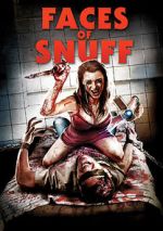 Watch Shane Ryan's Faces of Snuff 123MoviesFree