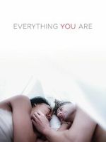 Watch Everything You Are 123MoviesFree