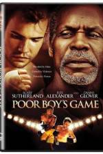 Watch Poor Boy's Game 123MoviesFree