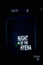 Watch Discovery Channel Night of the Hyena 123MoviesFree