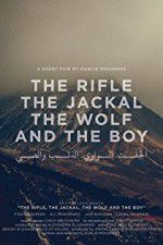 Watch The Rifle, the Jackal, the Wolf and the Boy 123MoviesFree