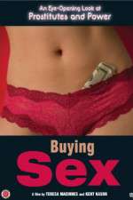 Watch Buying Sex 123MoviesFree
