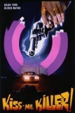 Watch Kiss Me Killer 123MoviesFree