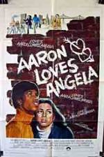 Watch Aaron Loves Angela 123MoviesFree