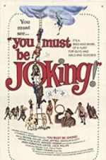 Watch You Must Be Joking! 123MoviesFree