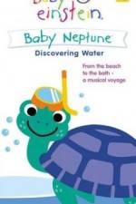 Watch Baby Einstein: Baby Neptune Discovering Water 123MoviesFree