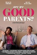 Watch Are We Good Parents? 123MoviesFree
