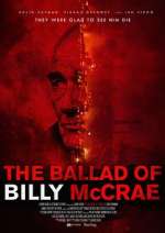 Watch The Ballad of Billy McCrae 123MoviesFree