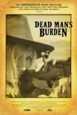 Watch Dead Mans Burden 123MoviesFree