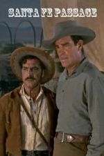 Watch Santa Fe Passage 123MoviesFree