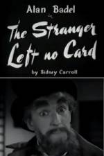 Watch The Stranger Left No Card 123MoviesFree