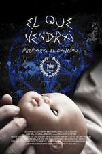 Watch El Que Vendr 123MoviesFree