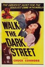 Watch Walk the Dark Street 123MoviesFree