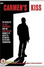 Watch Carmen's Kiss 123MoviesFree