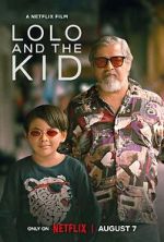 Watch Lolo and the Kid 123MoviesFree