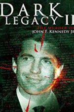 Watch Dark Legacy II 123MoviesFree