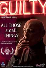 Watch All Those Small Things 123MoviesFree