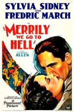 Watch Merrily We Go to Hell 123MoviesFree
