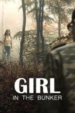 Watch Girl in the Bunker 123MoviesFree