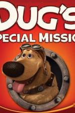 Watch Dug's Special Mission 123MoviesFree